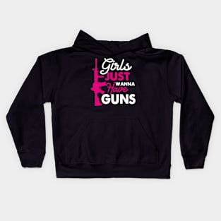 Girls Just Wanna Have Guns Kids Hoodie